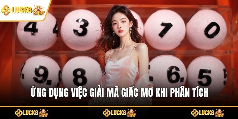 Ứng dụng việc giải mã giấc mơ khi phân tích