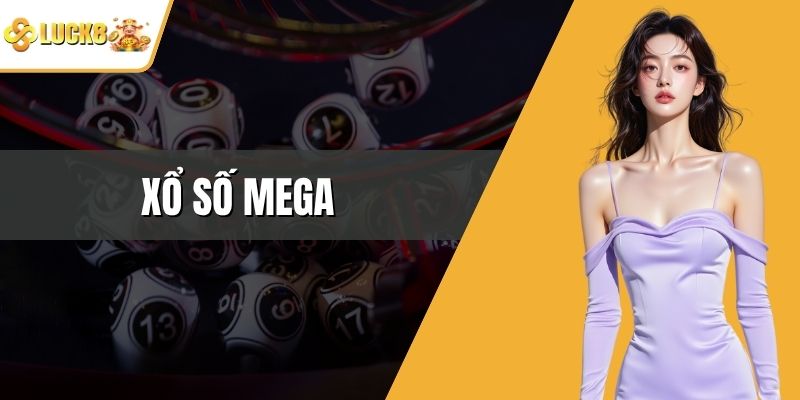 Xổ Số Mega